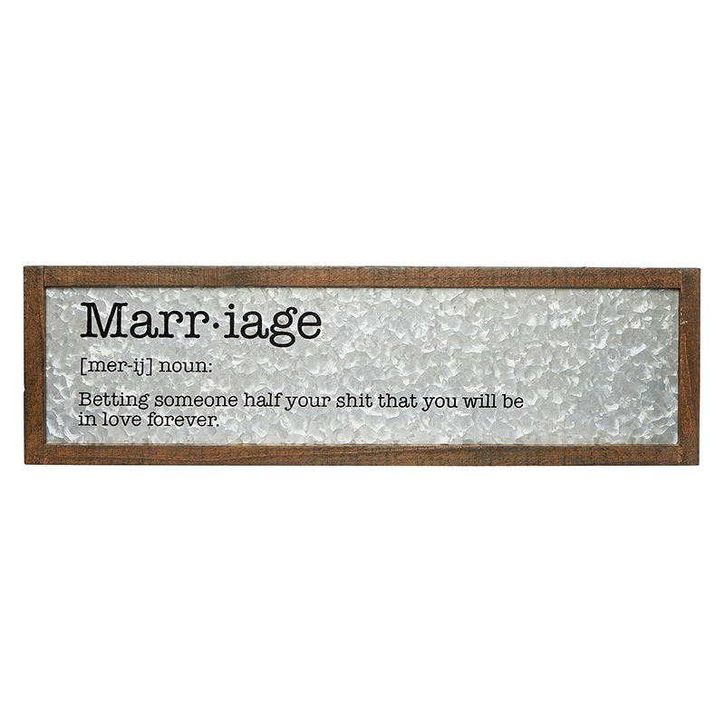 Marriage Metal Sign