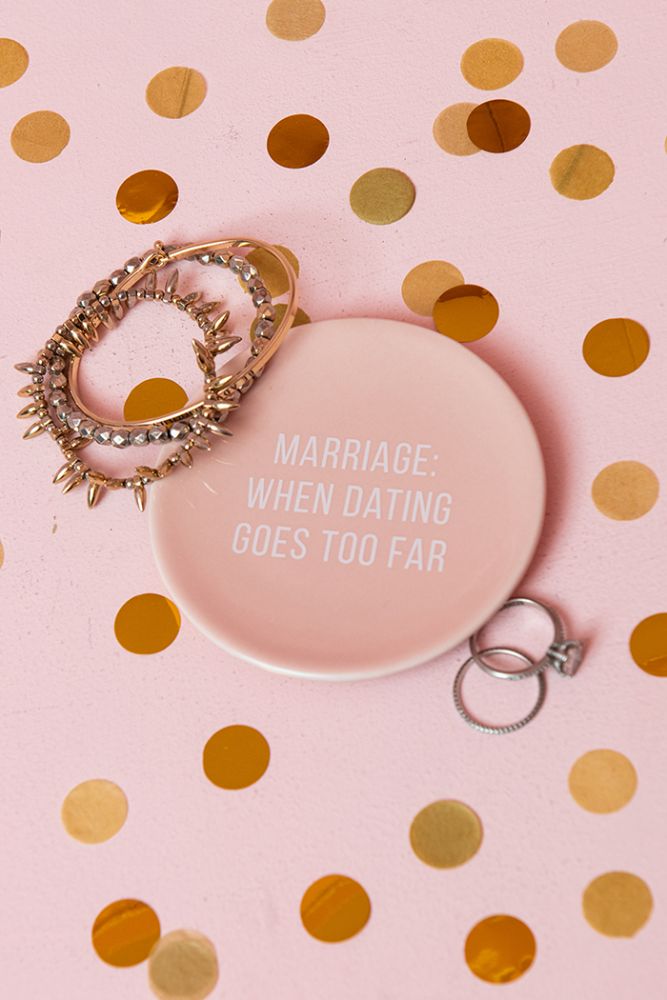 When Dating Goes Too Far Trinket Tray