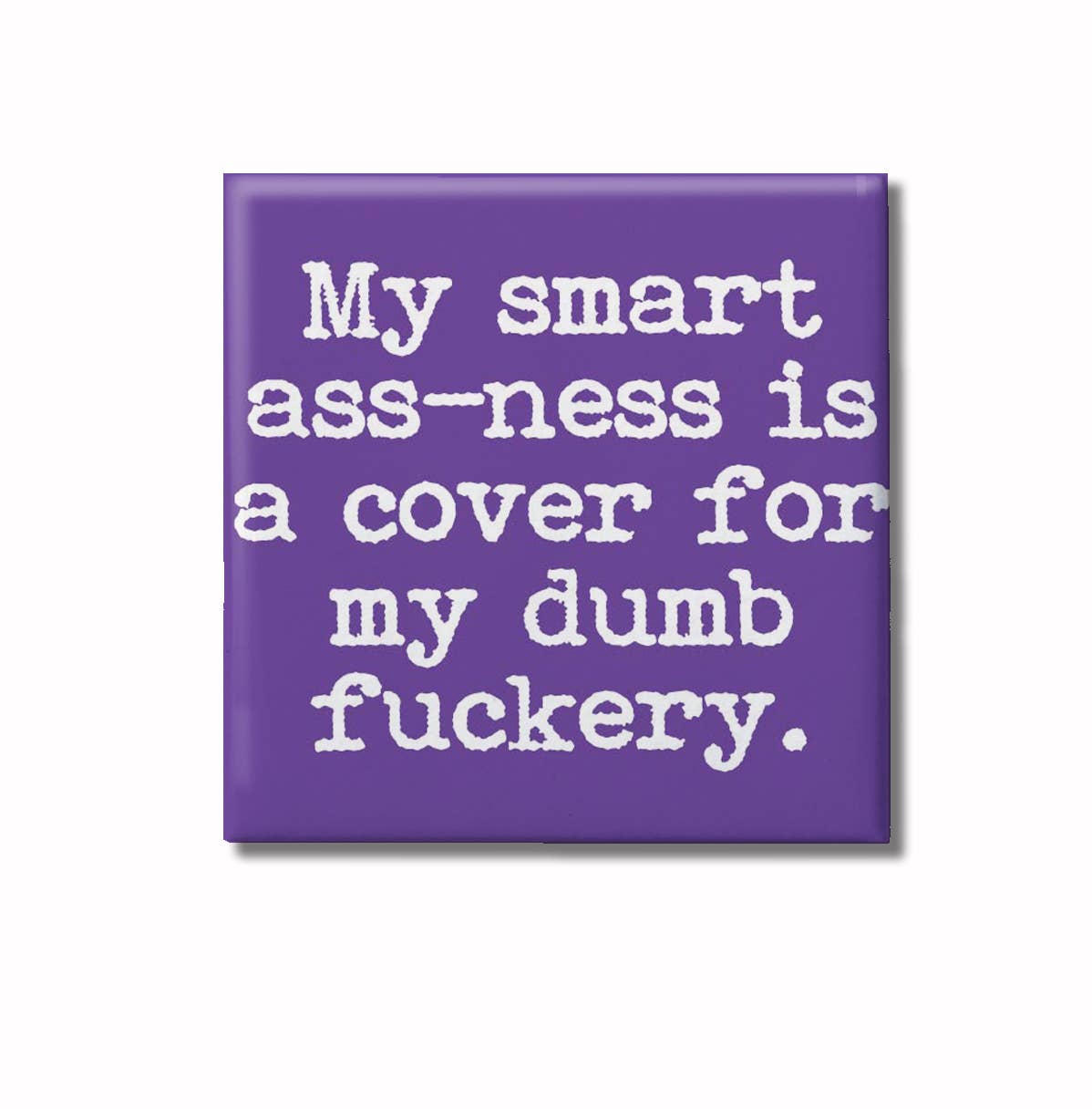 Smart Ass Coverup - 2" Magnet