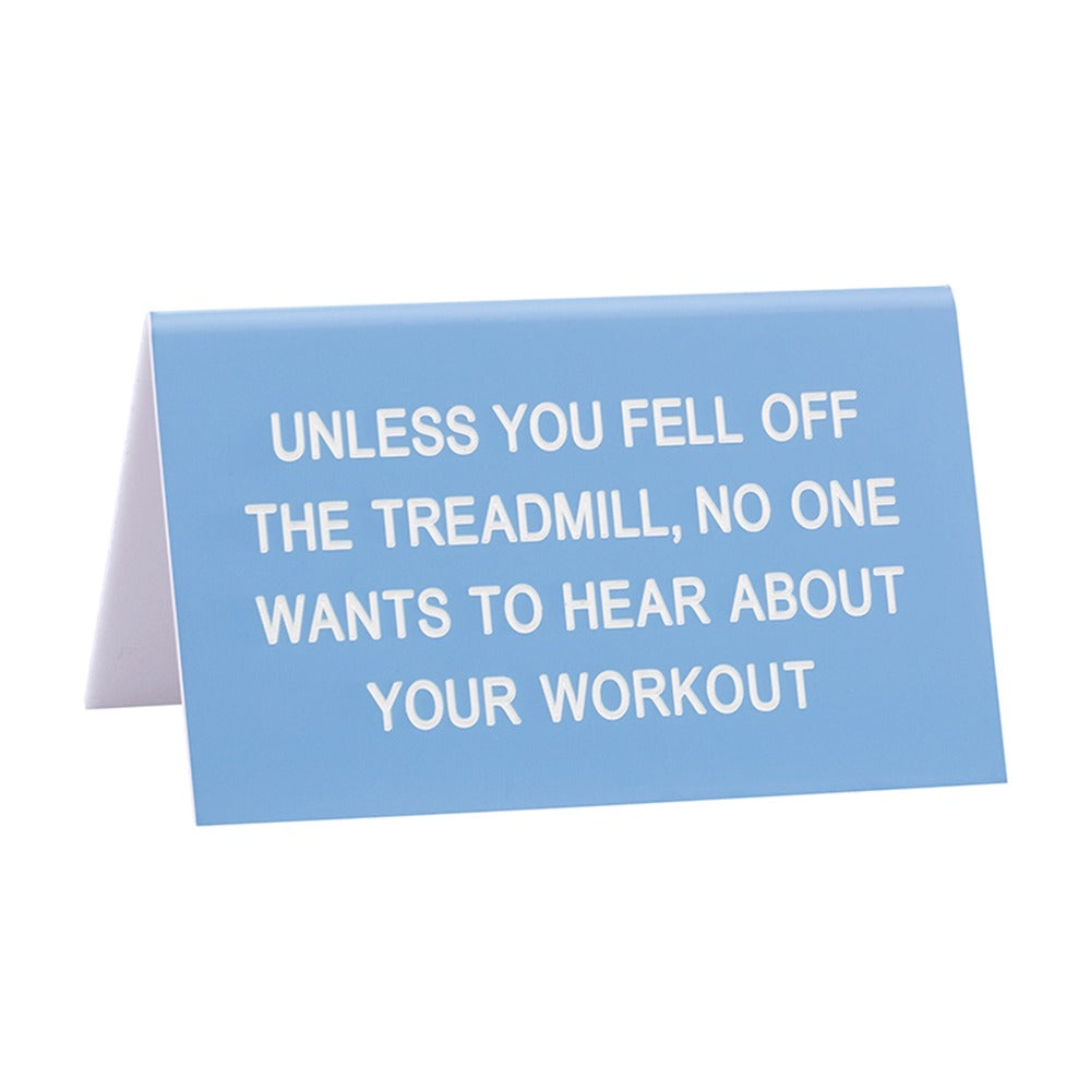 Treadmill Sign