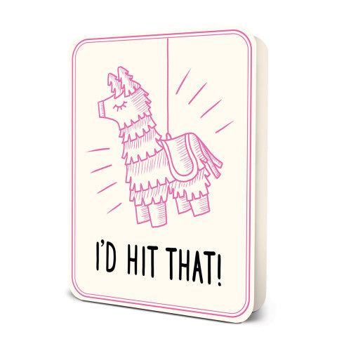 I'D Hit That! Greeting Card