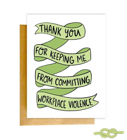 Workplace Violence Greeting Card