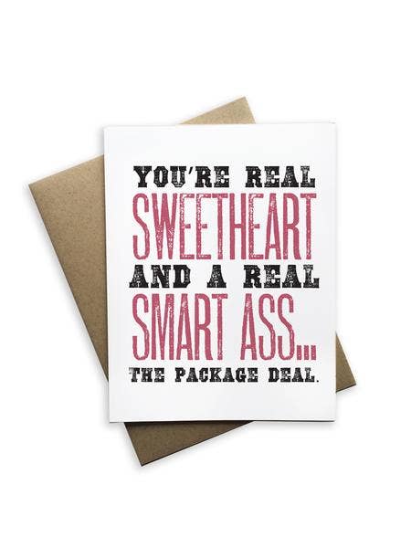 You're A Real Sweetheart Notecard