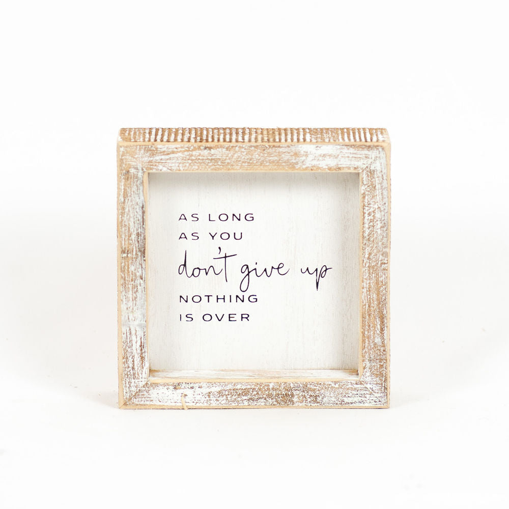 Don't Give Up Sign