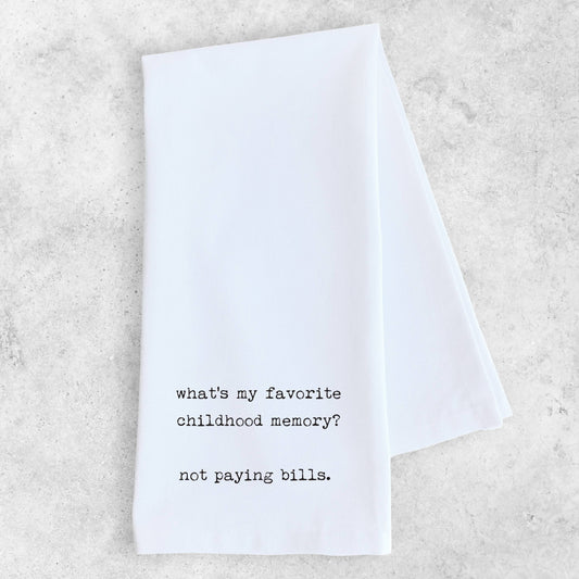 Favorite Childhood Memory - Tea Towel