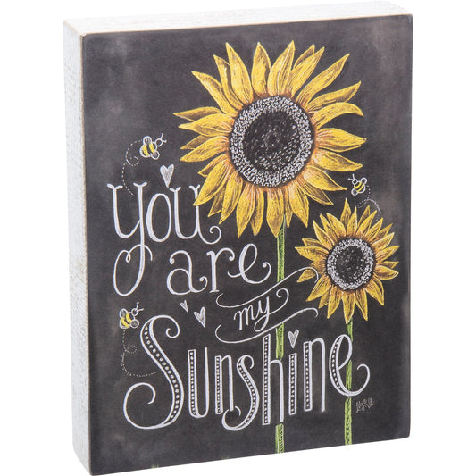 You Are My Sunshine Sign