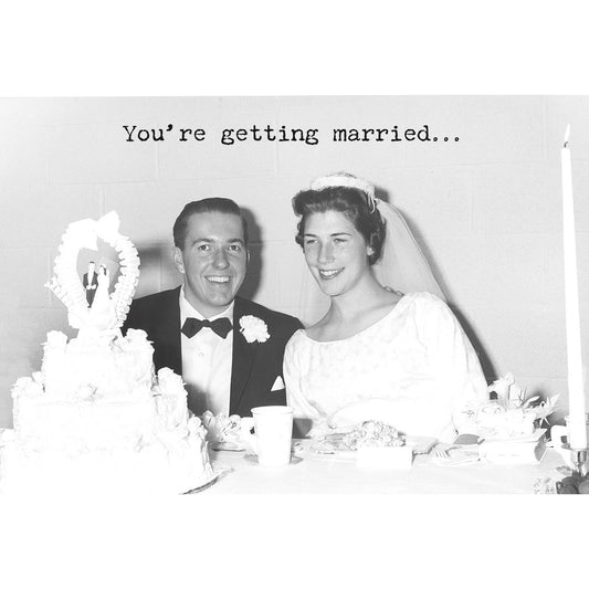 Getting Married Greeting Card
