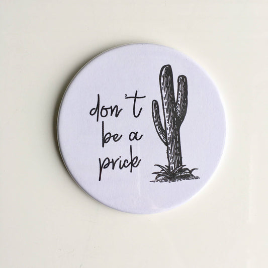 Don't be a Prick Magnet