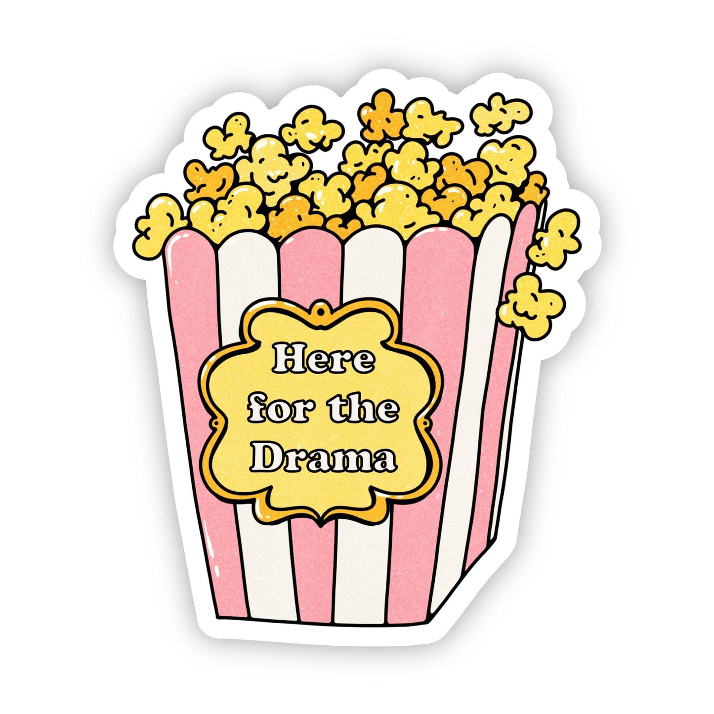 "Here for the drama" Popcorn Sticker